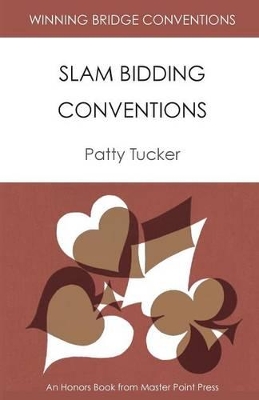 Winning Bridge Conventions by Patty Tucker