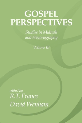 Gospel Perspectives, Volume 3 book