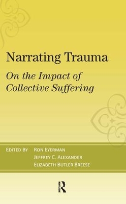 Narrating Trauma by Jeffrey C. Alexander