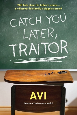 Catch You Later, Traitor book