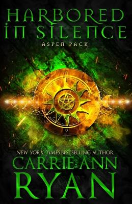 Harbored in Silence by Carrie Ann Ryan