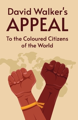 David Walker's Appeal by David Walker