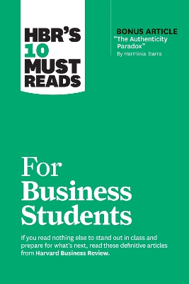 HBR's 10 Must Reads for Business Students book