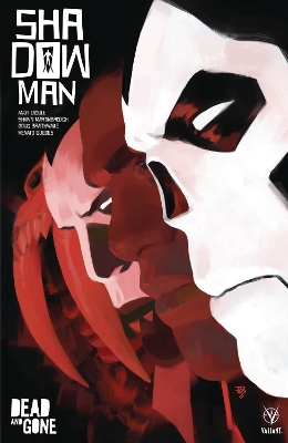 Shadowman (2018) Volume 2: Dead and Gone book