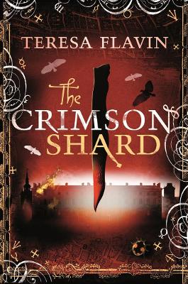 The Crimson Shard by Teresa Flavin