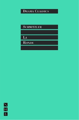 La La Ronde by Arthur Schnitzler