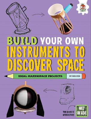 Build Your Own Instruments to Discover Space book