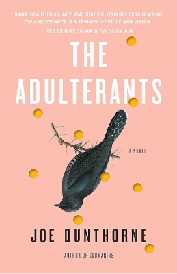 Adulterants by Joe Dunthorne