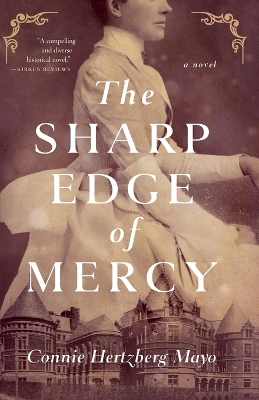 The Sharp Edge of Mercy by Connie Hertzberg Mayo