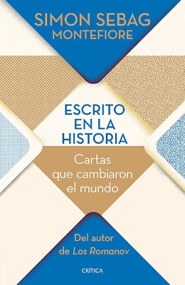 Escrito En La Historia: Cartas Que Cambiaron El Mundo book
