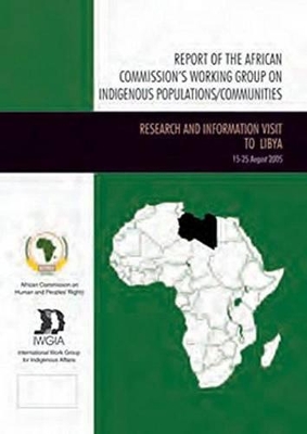 Report of the African Commission's Working Group on Indigenous Populations / Communities by African Commission on Human and Peoples' Rights
