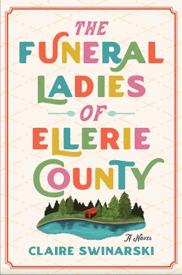 The Funeral Ladies of Ellerie County book