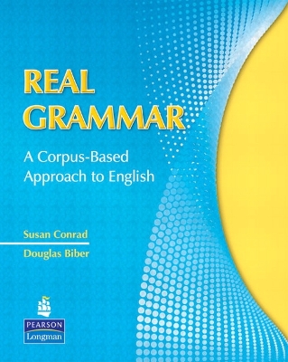 Real Grammar: A Corpus-Based Approach to English book