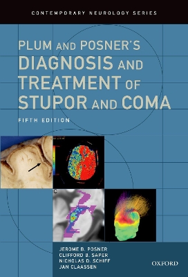 Plum and Posner's Diagnosis and Treatment of Stupor and Coma book