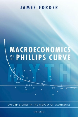 Macroeconomics and the Phillips Curve Myth book