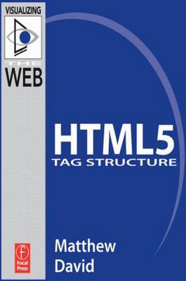 HTML5 Tag Structure by Matthew David