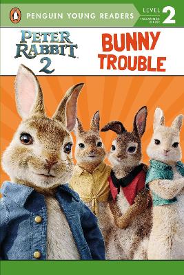 Peter Rabbit 2: Bunny Trouble book