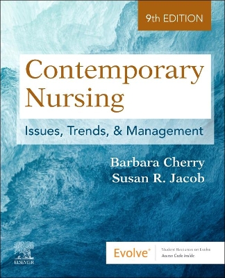 Contemporary Nursing: Issues, Trends, & Management book