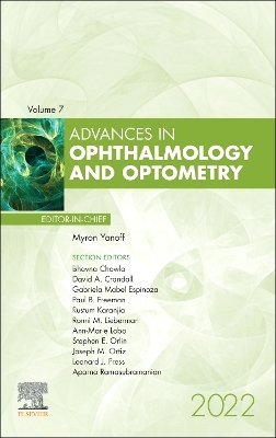 Advances in Ophthalmology and Optometry, 2022: Volume 7-1 by Myron Yanoff