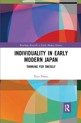 Individuality in Early Modern Japan: Thinking for Oneself book