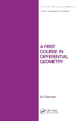 A A First Course in Differential Geometry by Izu Vaisman