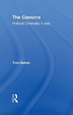 The Camorra by Tom Behan