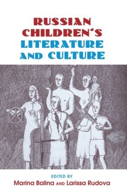 Russian Children's Literature and Culture book