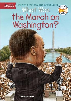 What Was the March on Washington? book