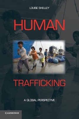 Human Trafficking by Louise Shelley