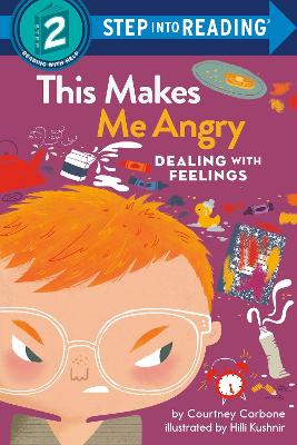 This Makes Me Angry: Dealing with Feelings book