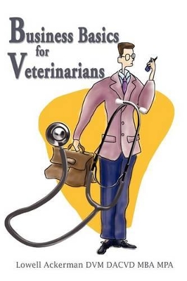 Business Basics for Veterinarians book