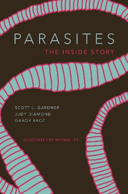 Parasites: The Inside Story book