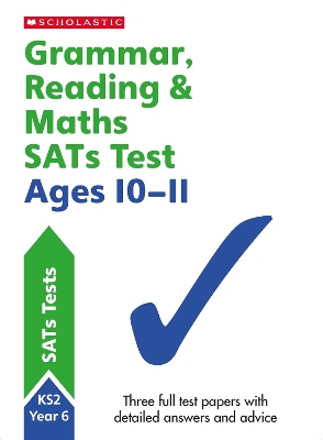 Grammar, Reading & Maths SATs Test Ages 10-11 book