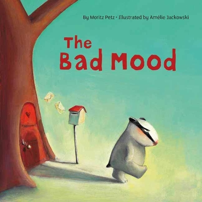 The Bad Mood by Amélie Jackowski