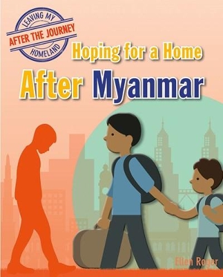 Hoping for a Home After Myanmar by Ellen Rodger