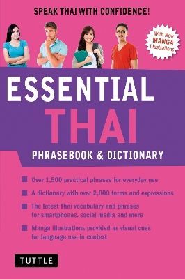 Essential Thai Phrasebook & Dictionary: Speak Thai with Confidence! (Revised Edition) book