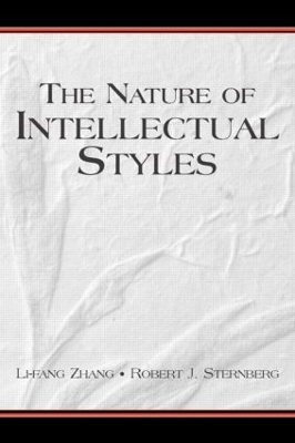 The Nature of Intellectual Styles by Li-fang Zhang