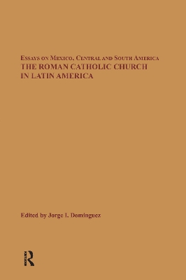 Roman Catholic Church in Latin America book