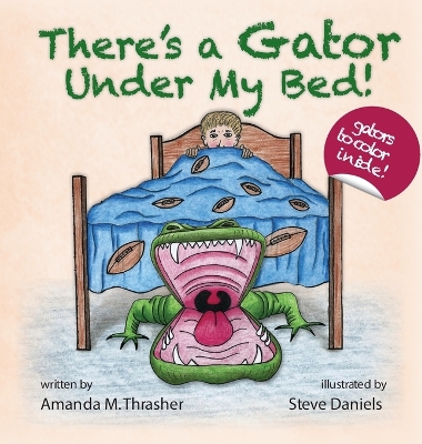 There's a Gator Under My Bed! book