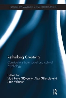 Rethinking Creativity by Vlad Petre Glăveanu