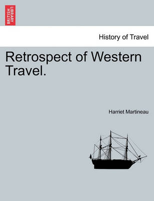 Retrospect of Western Travel. book