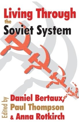 Living Through the Soviet System book