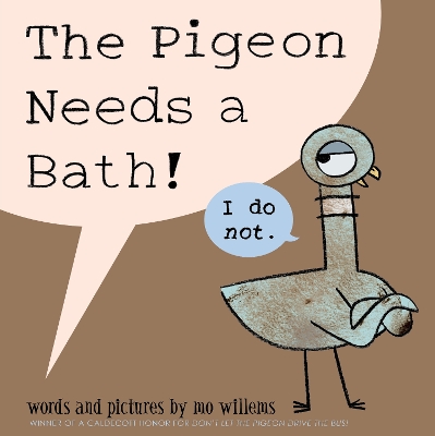 Pigeon Needs a Bath! book