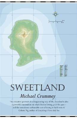 Sweetland by Michael Crummey