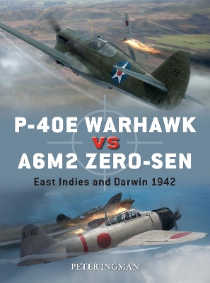 P-40E Warhawk vs A6M2 Zero-sen: East Indies and Darwin 1942 book