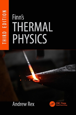 Finn's Thermal Physics, Third Edition by Andrew Rex