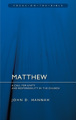 Matthew: A Call for Unity and Responsibility in the Church book