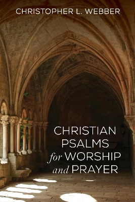 Christian Psalms for Worship and Prayer book