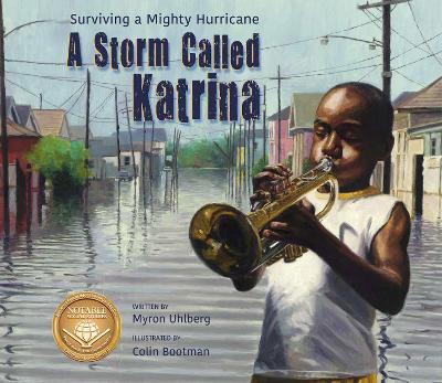 Storm Called Katrina by Myron Uhlberg