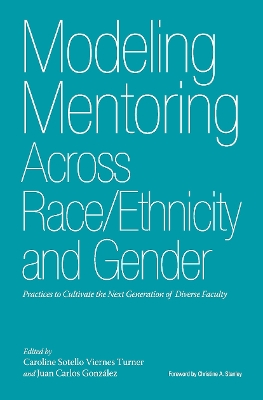 Modeling Mentoring Across Race/Ethnicity and Gender book